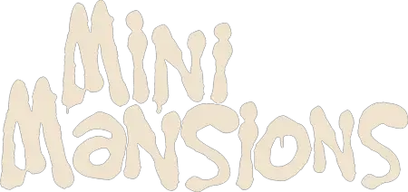 Mini Mansions Music