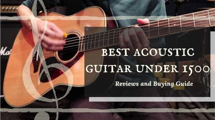 best acoustic guitar under 1500