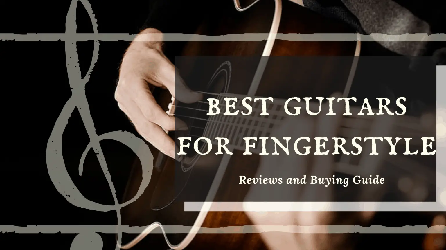 best guitars for fingerstyle